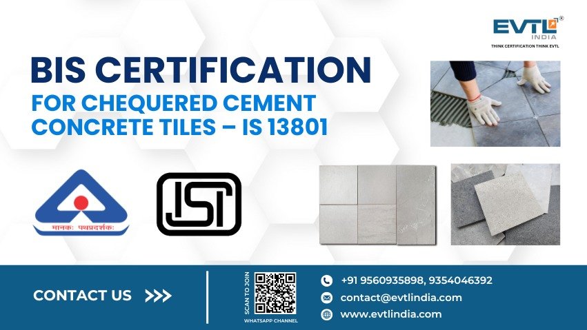 Bis Certification For Chequered Cement Concrete Tiles – Is 13801